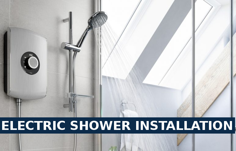 Electric shower installation Canning Town